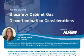 Gas Decontamination in Biosafety Cabinets: Why, When, and How