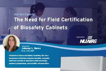 Biosafety Cabinet Field Certification: What Lab Professionals Need to Know